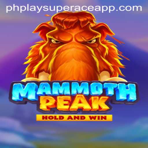 Exploring MammothPeak: The Thrilling Adventure of PhPlay Super Ace